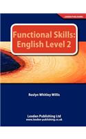 Functional Skills. English Level 2