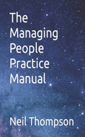 Managing People Practice Manual