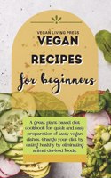 Vegan Recipes for Beginners
