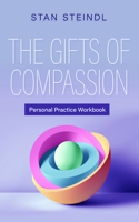 Gifts of Compassion Personal Practice Workbook