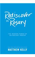 Rediscover the Rosary