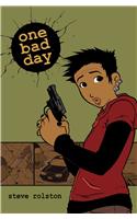1 Bad Day