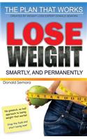 Lose Weight Smartly and Permanently