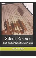 Silent Partner: Book 9 in the By the Numbers series