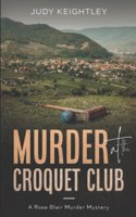 Murder at the Croquet Club
