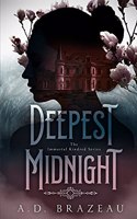 Deepest Midnight