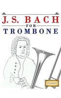 J. S. Bach for Trombone