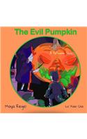 The Evil Pumpkin