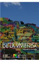 Contribución al problema de la vivienda