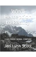 World War II Perception and Reality