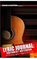 Country Lyric Journal: Guitarist Notebook for Writing Lyrics, Rhymes & Songs