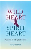 Wild Heart Spirit Heart