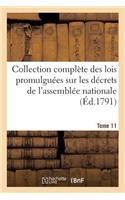 Collection Complète Des Lois Promulguées Sur Les Décrets de l'Assemblée Nationale Tome 11