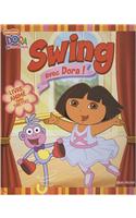 Swing Avec Dora !