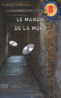 manoir de la mort - Version DYS