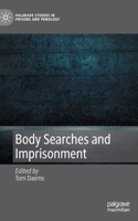 Body Searches and Imprisonment