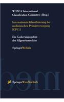 Internationale Klassifizierung Der Medizinischen Primärversorgung Icpc-2