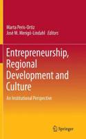 Entrepreneurship, Regional Development and Culture