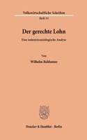 Der Gerechte Lohn