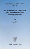 Die Strafprozessuale Observation Nach Dem Strafverfahrensanderungsgesetz 1999