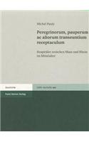 Peregrinorum, Pauperum AC Aliorum Transeuntium Receptaculum