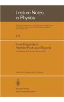 Time Dependent Hartree-Fock and Beyond