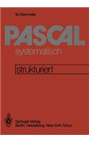 Pascal Systematisch: Eine Strukturierte Einführung