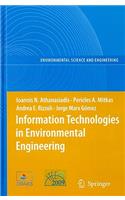 Information Technologies in Environmental Engineering: Proceedings of the 4th International ICSC Symposium, Thessaloniki, Greece, May 28-29, 2009