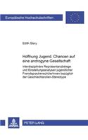 Hoffnung Jugend- Chancen Auf Eine Androgyne Gesellschaft