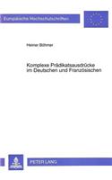 Komplexe Praedikatsausdruecke Im Deutschen Und Franzoesischen