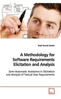 Methodology for Software Requirements Elicitation and Analysis