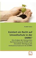 Existiert ein Recht auf Umweltschutz in der EMRK?