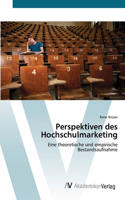 Perspektiven des Hochschulmarketing