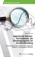 Japanische Kerzen-Formationen als Einstiegssignale im Kurzfristtrading