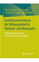 Qualitätsentwicklung Der Bildungsarbeit in National- Und Naturparks