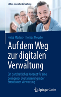 Auf Dem Weg Zur Digitalen Verwaltung