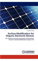 Surface Modification for Organic Electronic Devices