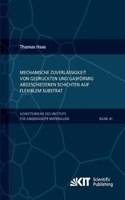 Mechanische Zuverlässigkeit von gedruckten und gasförmig abgeschiedenen Schichten auf flexiblem Substrat