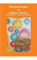 Energieanrufungen im goldenen Zeitalter