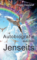 Autobiografie aus dem Jenseits