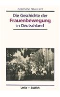 Die Geschichte der Frauenbewegung in Deutschland