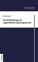 Vorsatzanfechtung Und Vorgerichtlicher Sanierungsversuch
