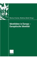 Identitäten in Europa - Europäische Identität