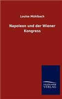 Napoleon Und Der Wiener Kongress
