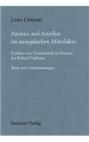 Amicus Und Amelius Im Europaischen Mittelalter