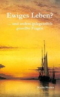 Ewiges Leben?