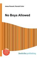 No Boys Allowed