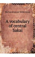 A Vocabulary of Central Sakai