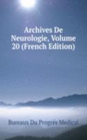 Archives De Neurologie, Volume 20 (French Edition)