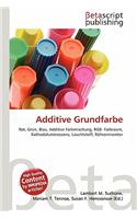 Additive Grundfarbe: (German)